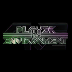 Player Vs Environment
