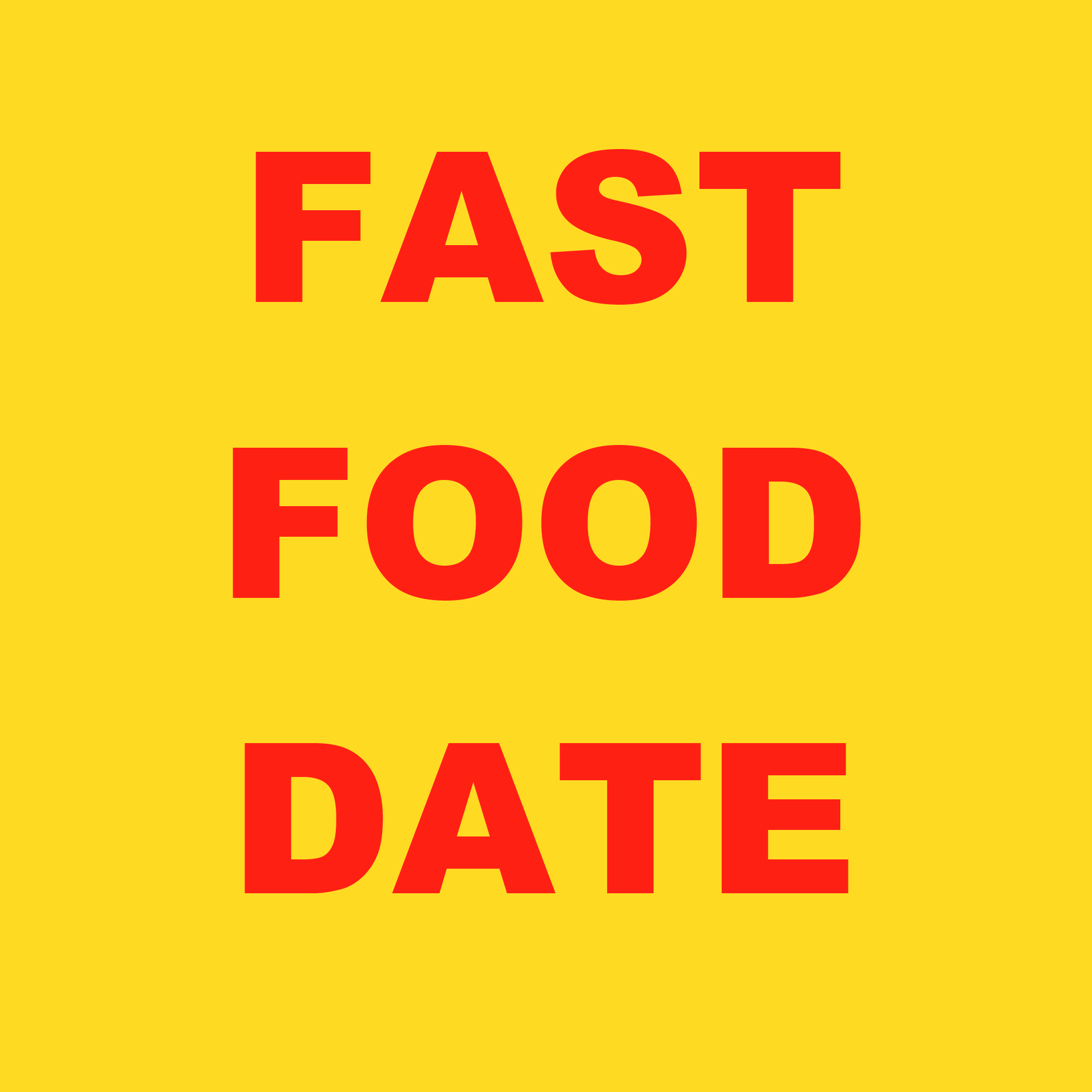Fast Food Date
