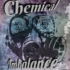 Chemical Imbalance