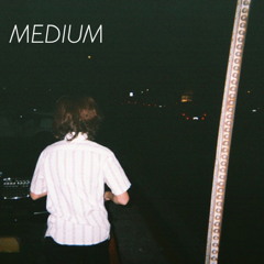 Medium