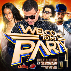 WELCOME TO MY PARTY VOL.4 MIXTAPE