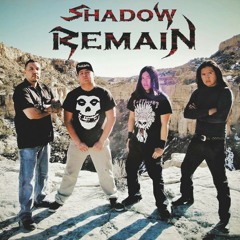 Shadow Remain