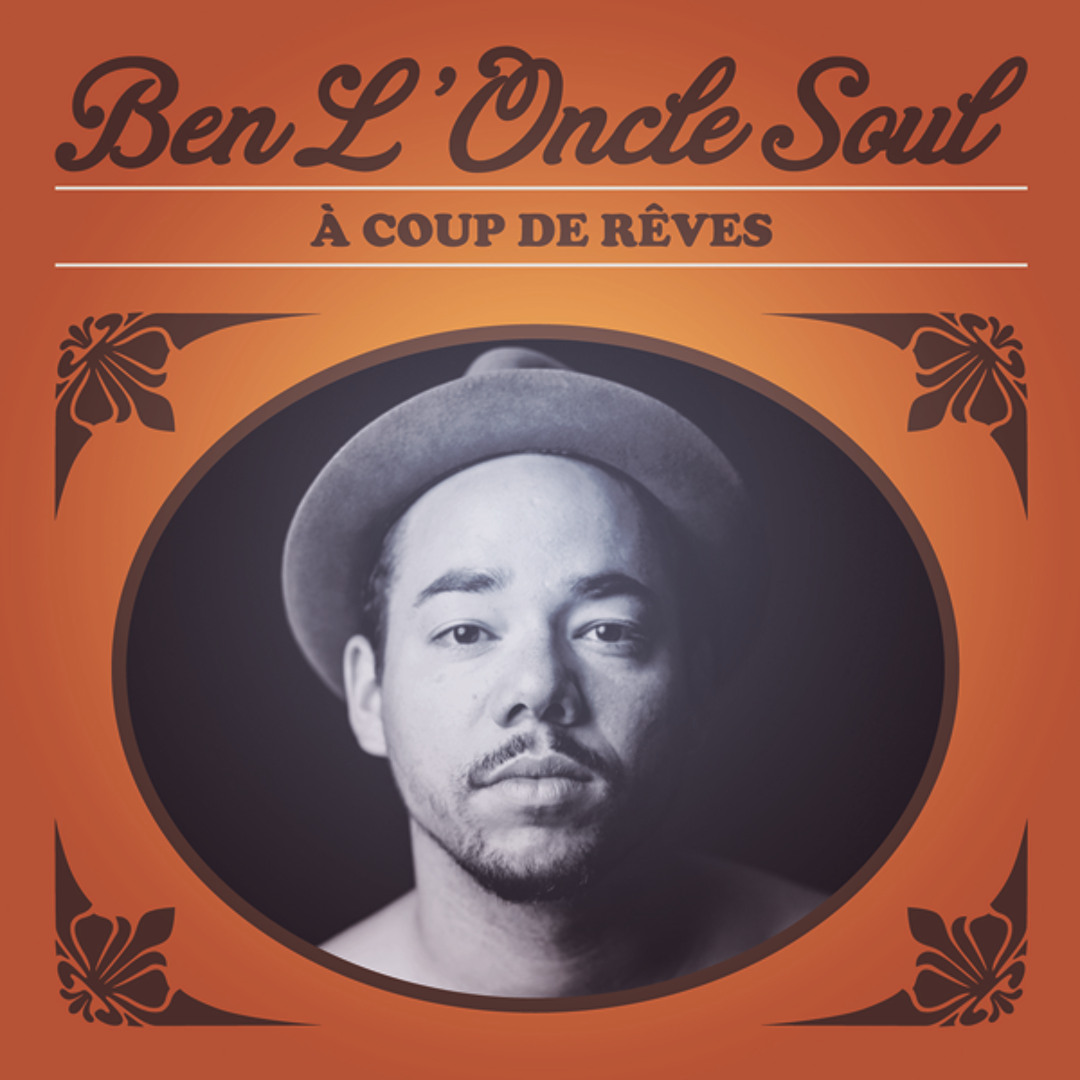 Stream Ben L'Oncle Soul music | Listen to songs, albums, playlists