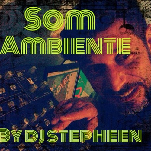 som ambiente by stepheen’s avatar