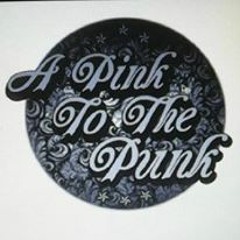 A Pink To The Punk
