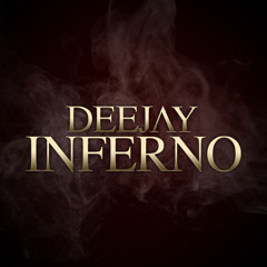 deejay_inferno