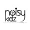Noisy KidZ