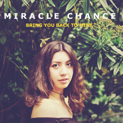 MIRACLE CHANCE