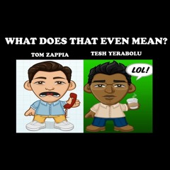 What does that even mean?