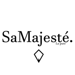 SaMajesté.