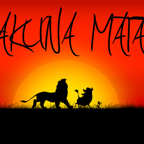 Hakuna Matata S Stream