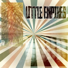 Little Empires