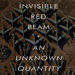 Invisible Red Beam
