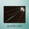 sputnik club