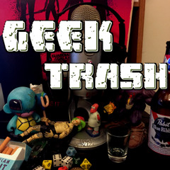 Geek Trash Podcasts