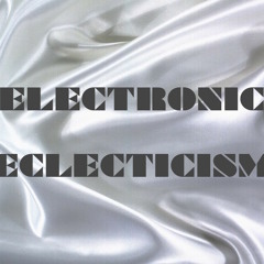 Electronic Eclecticism