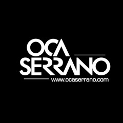 OCA SERRANO