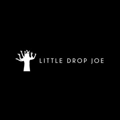 Little Drop Joe