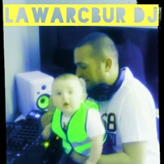 lawarcbur dj