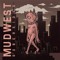 MUDWEST