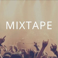 *Mixtape*