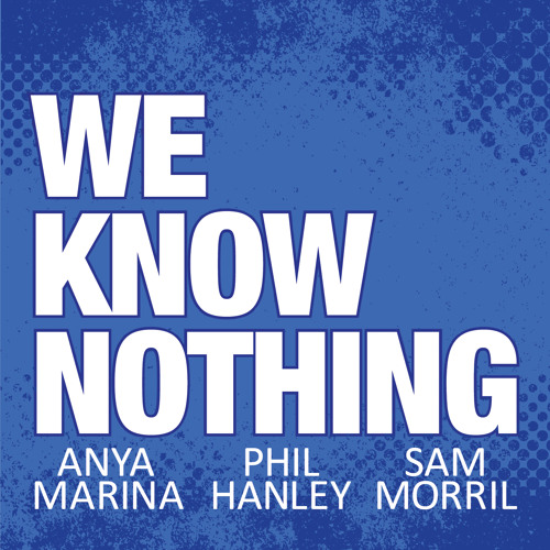 We Know Nothing Podcast’s avatar