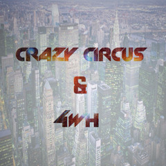 CRAZY CIRCUS & 4WH