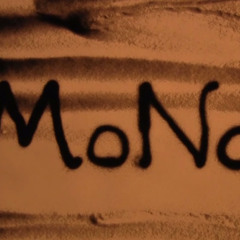 MoNo語り