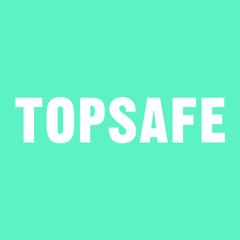 Topsafe London