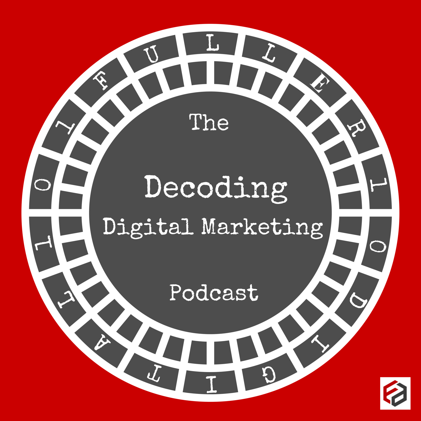 The Decoding Digital Marketing Podcast cover art