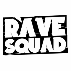 RaveSquad