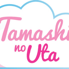Tamashi no Uta!