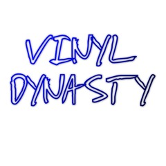 Vinyl Dynasty