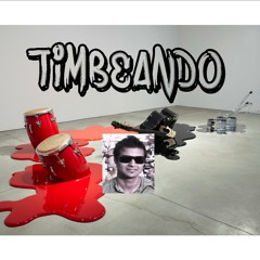 TIMBEANDO
