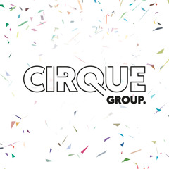 Cirque Group.