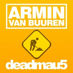 Deadmau5 & Armin