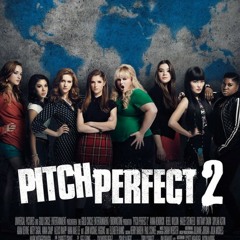 Pitch Perfect 2 Soundtrack - Convention Performance (The Barden Bellas)