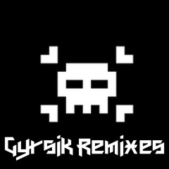 Gyrsik Remixes