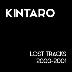 Kintaro 2000-2001