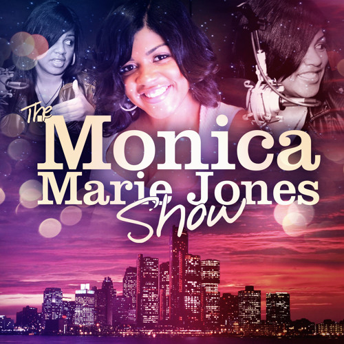 Monica Marie Jones Show’s avatar