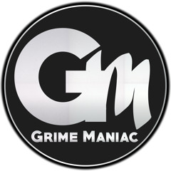 Grime Maniac