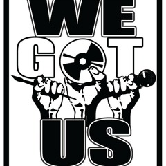 We Got Us