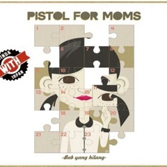 Pistol For Moms
