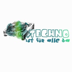 Techno Ist Für Alle Da