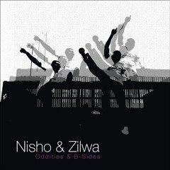 Nisho & Zilwa