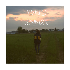 YVNG SINNXR