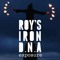 Roys Iron DNA -  Exposure