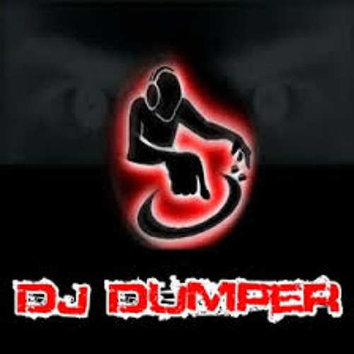 Stream Dj DUMPER music | Listen to songs, albums, playlists for free on ...