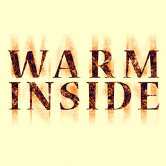 Warm Inside