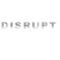 Disrupt
